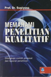 Image of Memahami Penelitian Kualitatif