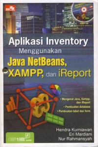 Image of Aplikasi Menggunakan Java NetBeans, XAMPP, dan iReport
