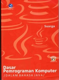 Image of Dasar Pemrograman Komputer dalam Bahasa JAVA