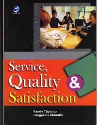 Image of Service, Quality & Satisfaction