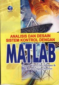 Image of ANALISIS DAN DESAIN SISTEM KONTROL DENGAN MATLAB