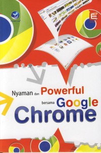 Image of Nyaman dan Powerful bersama Google Chrome