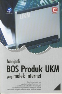 Image of Menjadi BOS Produk UKM yang melek Internet