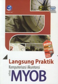 Image of Langsung Praktik Komputerisasi Akuntansi dengan MYOB
