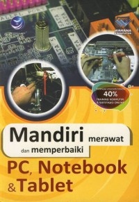 Image of Mandiri merawat dan memperbaiki PC, Notebook & Tablet