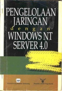 Image of PENGELOLAAN JARINGAN dengan WINDOWS NT SERVER 4.0