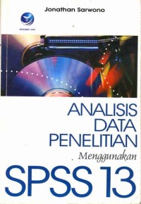 Image of ANALISIS DATA PENELITIAN Menggunakan SPSS 13