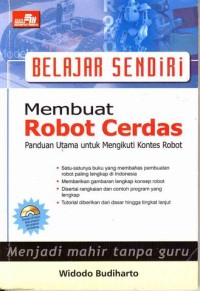 Image of BELAJAR SENDIRI Membuat Robot Cerdas