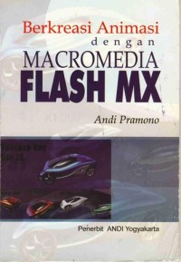 Image of Berkreasi Animasi dengan MACROMEDIA FLASH MX