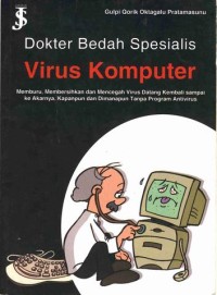 Image of Dokter Bedah Spesialis Virus Komputer