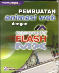 Image of PEMBUATAN animasi web dengan Macromedia  FLASH MX