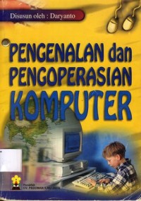 Image of PENGENALAN dan PENGOPERASIAN KOMPUTER