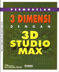 Image of PERMODELAN 3 DIMENSI DENGAN 3D STUDIO MAX