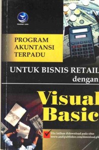 Image of PROGRAM AKUNTANSI TERPADU untuk Bisnis Retail dengan VISUAL BASIC